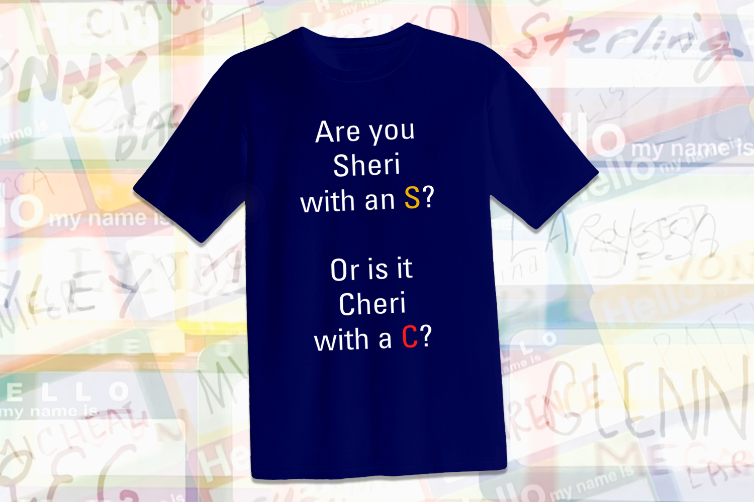 "NAMES" T-Shirt - Buy > $17.50